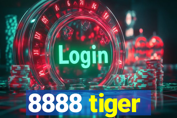 8888 tiger